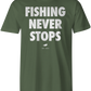Fishing Never Stops T-Shirt