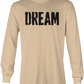 DREAM Logo Long Sleeve