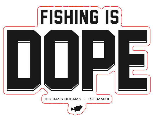 Fishing Is Dope 5" x 3.7" Decal