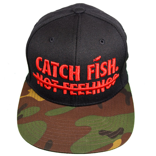 Catch Fish Not Feelings Snapback Hat